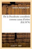De la Duodénite considérée comme cause d'ictère