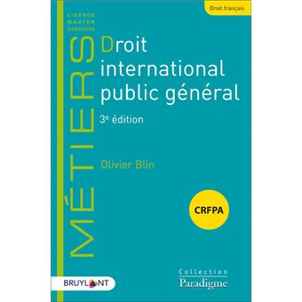 Droit international public général 3ed