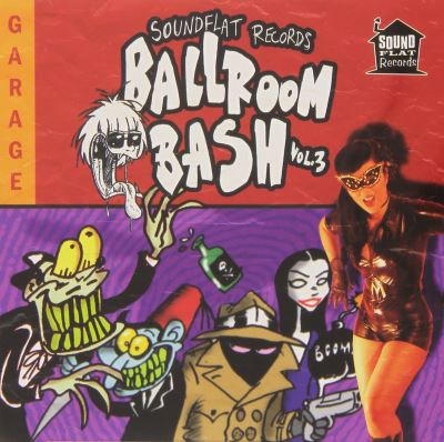 Soundflat records ballroom bash vol 3