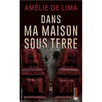 Dans ma maison sous terre
