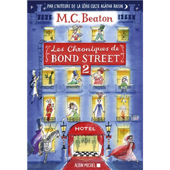 Les Chroniques de Bond Street - tome 2