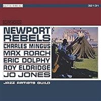 Newport Rebels / Jazz Artist Guild Édition Deluxe