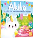 Akiko - le plus bel anniversaire du monde