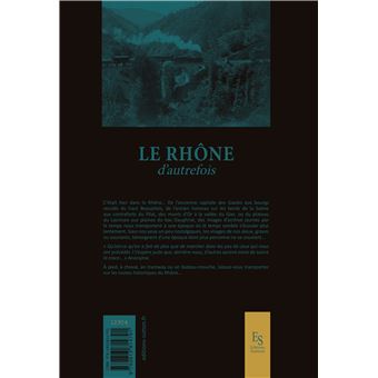 Le Rhône d'autrefois