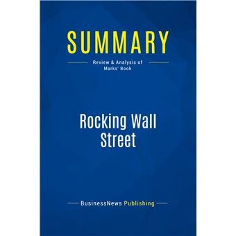 Summary: Rocking Wall Street