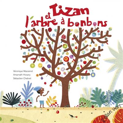 Tizan et l'arbre à bonbons