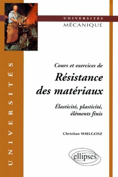 Cours et exercices de resistance des materiaux