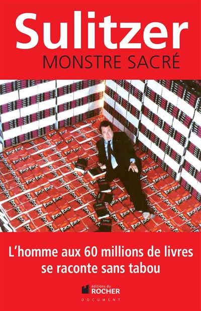 Monstre sacré - Paul-Loup Sulitzer - broché