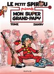 Le Petit Spirou présente... - Mon super Grand Papy / Edition spéciale (Indispensables 2022)