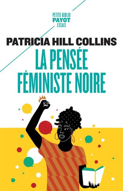 La Pensée Féministe Noire Poche Patricia Hill Collins Diane