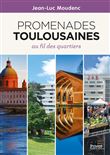 Promenades toulousaines