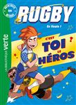 Rugby, en finale ! - Aventures sur mesure XXL