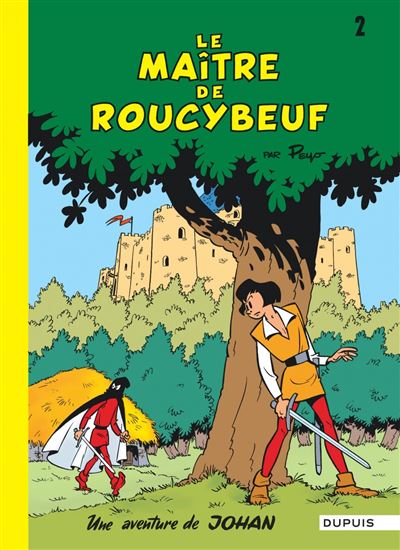 Le maître de Roucybeuf