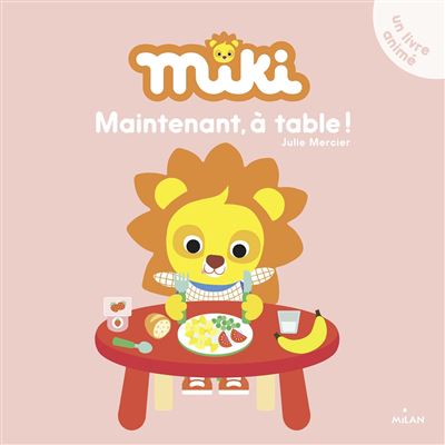 Maintenant, à table !