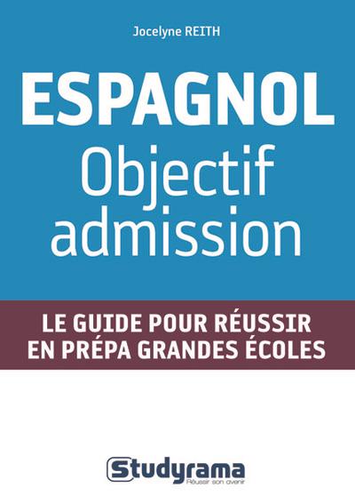 Espagnol : Objectif admission