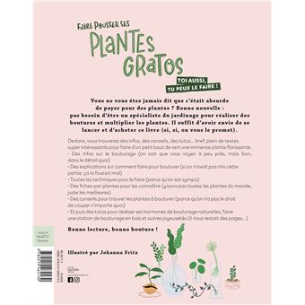 Faire pousser ses plantes gratos : apprends à transformer un petit bout de  tige en méga plante : Amélie Nello - 2019462133 - Livres Jardin - Nature