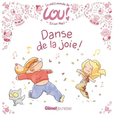 Le petit monde de lou danse de la joie