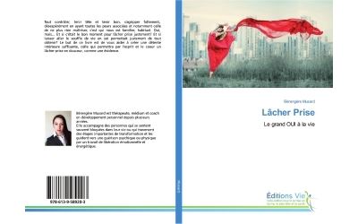Lacher prise - le grand oui a la vie