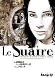 Le Suaire (L'intégrale)