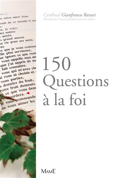 150 questions à la foi - Gianfranco Ravasi - broché