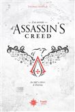 Les Secrets d'Assassin's Creed. De 2007 à 2014 : l'envol