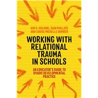Working with Relational Trauma in Schools