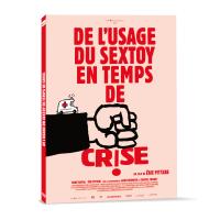 De l'usage du sex-toy en temps de crise DVD