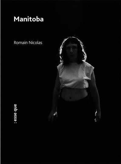 Manitoba - Romain Nicolas - broché