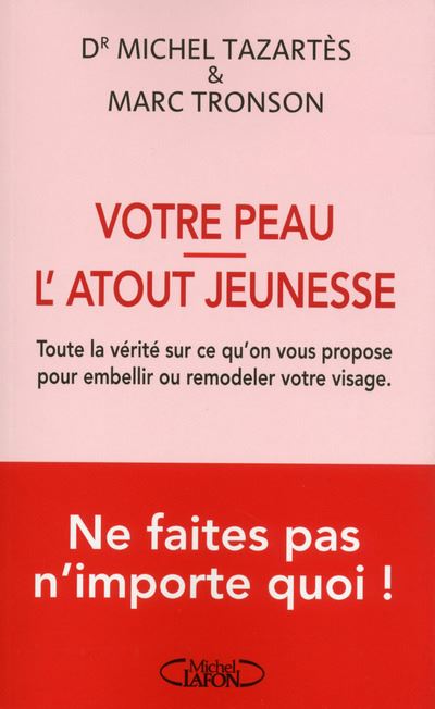 Votre peau : L’atout jeunesse