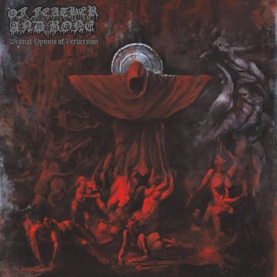 BESTIAL HYMNS OF PERVERSION/LP