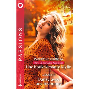 Une bouleversante idylle - Danse avec une inconnue