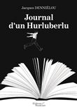 Journal d'un Hurluberlu