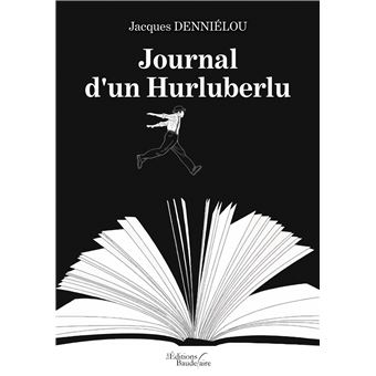 Journal d'un Hurluberlu