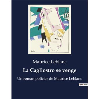 La Cagliostro se venge