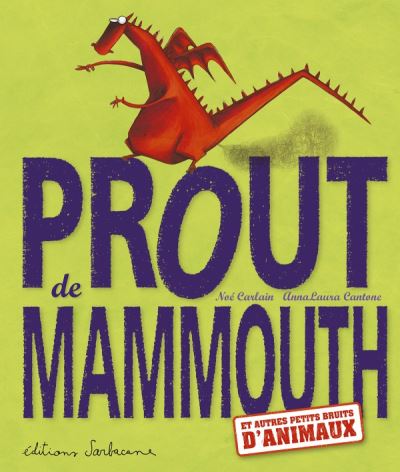 Prout de mammouth (ne)