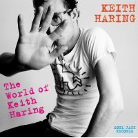 Soul Jazz Records Presents Keith Haring