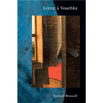 Lettre à Vouchka