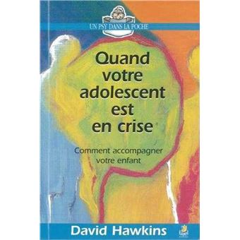 Quand votre adolescent est en crise