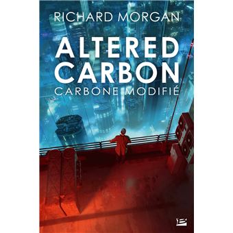 Le Cycle De Takeshi Kovacs Tome 1 Takeshi Kovacs T1 Altered Carbon Richard K Morgan Broche Livre Tous Les Livres A La Fnac Le Cycle De Takeshi Kovacs Tome 1 Takeshi Kovacs T1 Altered Carbon Richard K Morgan Broche Livre Tous Les Livres A La Fnac