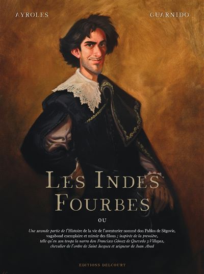 Les Indes fourbes Les Indes fourbes