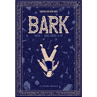Bark 1 - Bark Contre La Vie