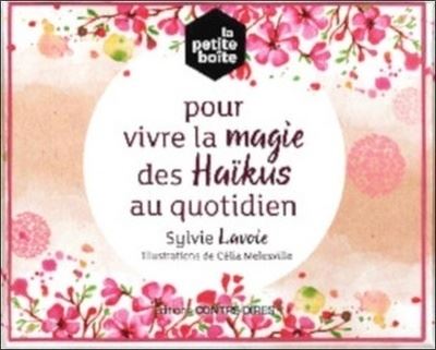 La petite boîte pour vivre la magie des haikus au quotidien