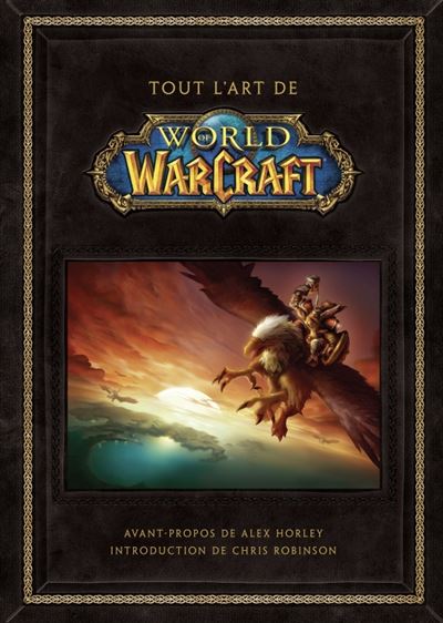 Tout l'art de world of warcraft