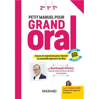 Petit manuel pour Grand Oral (2020) - Manuel élève