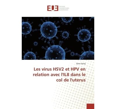 Les virus HSV2 et HPV en relation avec l'IL8 dans le col de l'uterus