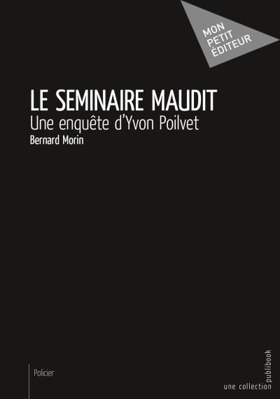 Le séminaire maudit