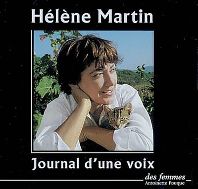 Journal d'une voix - Hélène Martin - Livre CD