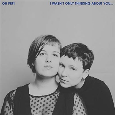 I Wasn’t Only Thinking About You Digipack Edition Remasterisée