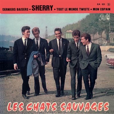 Sherry Mon copain Derniers baisers Tout le monde twist