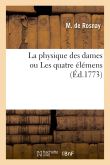 La physique des dames ou Les quatre élémens